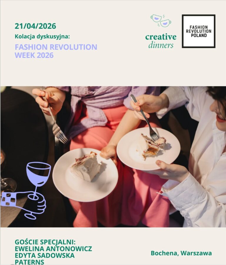 Tydzień Fashion Revolution 2026 - Fashion Revolution Polska x Cretive Dinners